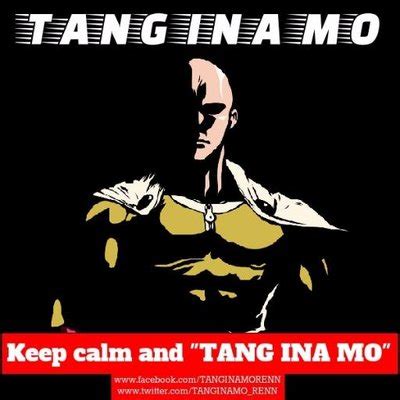 tanginamo in english|Tangina mo in English with contextual examples .